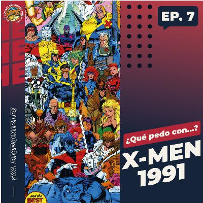 ¿Qué pedo con X-Men '91?