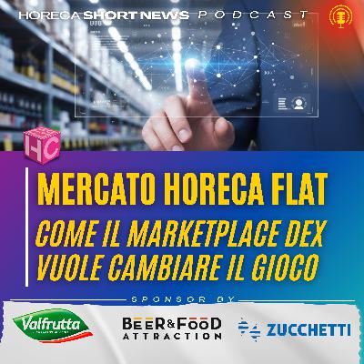 📊Beverage Horeca Ottobre ancora flat 🆕Dolcitalia lancia DEX, il primo marketplace B2B dedicato ai grossisti 💬Ce ne parla Stefano Raffaglio 👁️ Spunti di Vista il nuovo numero di Spyridon Louis 📊Beverage Horeca Ottobre ancora flat 🆕Dolcitalia lancia DEX, il primo marketplace B2B dedicato ai grossisti 💬Ce ne parla Stefano Raffaglio 👁️ Spunti di Vista il nuovo numero di Spyridon Louis