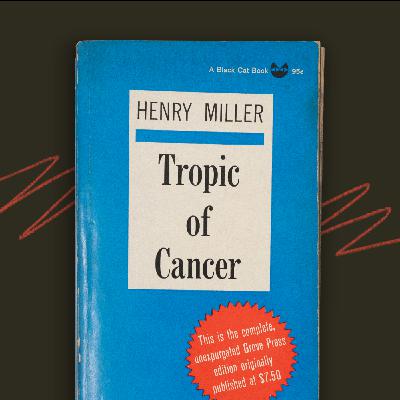 107 - Tropic of Cancer by Henry Miller