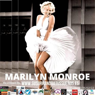 223º MARILYN MONROE (8x16) 07/02/22