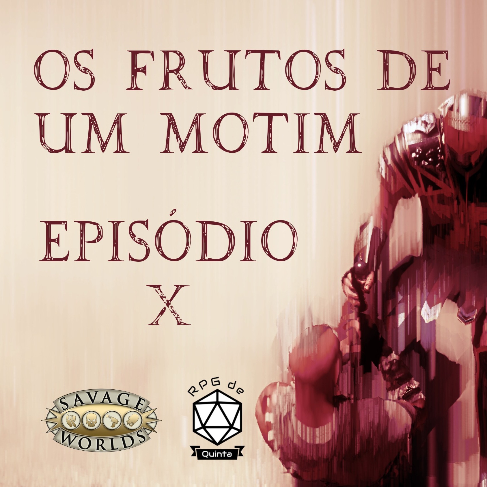 Banestorm - Episódio 10 - Os Frutos de um Motim (Savage Worlds) episode artwork