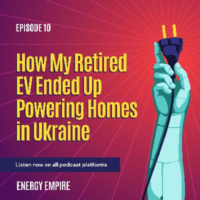 How My Retired EV Ended Up Powering Homes in Ukraine How My Retired EV Ended Up Powering Homes in Ukraine