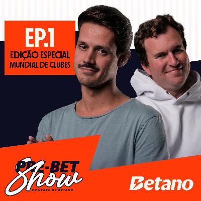 O CAMINHO DE BENFICA E FC PORTO NO MUNDIAL ✈️  | Pre-Bet Show Especial Mundial de Clubes nº1 O CAMINHO DE BENFICA E FC PORTO NO MUNDIAL ✈️  | Pre-Bet Show Especial Mundial de Clubes nº1