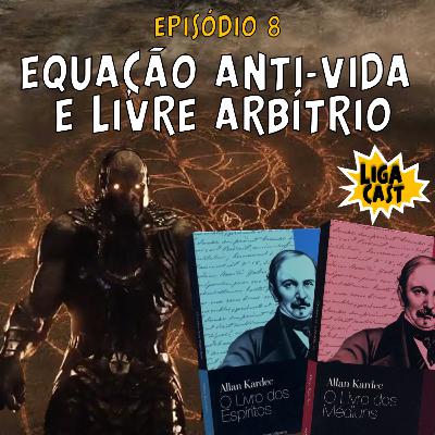 EQUAÇÃO ANTI-VIDA E LIVRE ARBÍTRIO