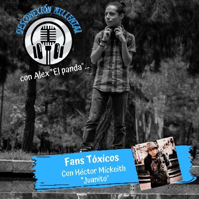 Fans Tóxicos Fans Tóxicos