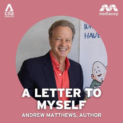 Andrew Matthews on acceptance, happiness, and bouncing back