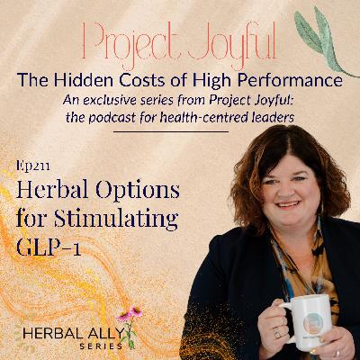 Herbal Options For Stimulating GLP-1 Herbal Options For Stimulating GLP-1