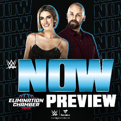 WWE Now - Who's heading to WrestleMania? | Elimination Chamber 2026 preview WWE Now - Who's heading to WrestleMania? | Elimination Chamber 2026 preview