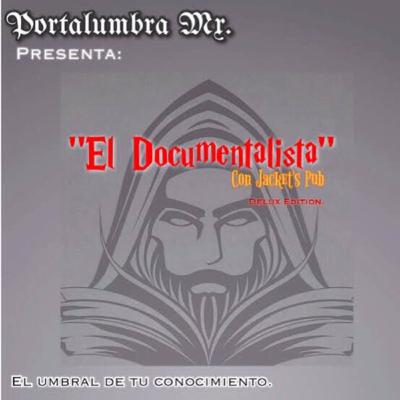 Portalumbra Mx. Presenta: El Documentalista (Entrevista) por Jacket’s Pub Portalumbra Mx. Presenta: El Documentalista (Entrevista) por Jacket’s Pub