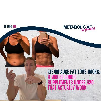 MENOPAUSE FAT LOSS HACKS: 8 WHOLE FOODS SUPPLEMENTS UNDER $20 THAT ACTUALLY WORK MENOPAUSE FAT LOSS HACKS: 8 WHOLE FOODS SUPPLEMENTS UNDER $20 THAT ACTUALLY WORK