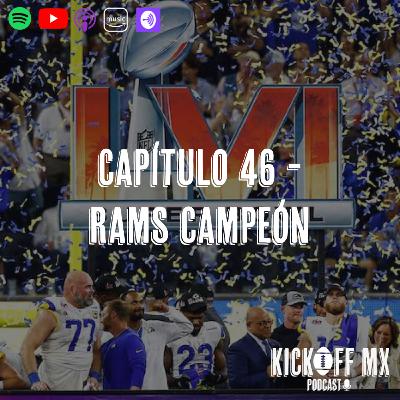 Capítulo 46: Rams Campeón Capítulo 46: Rams Campeón