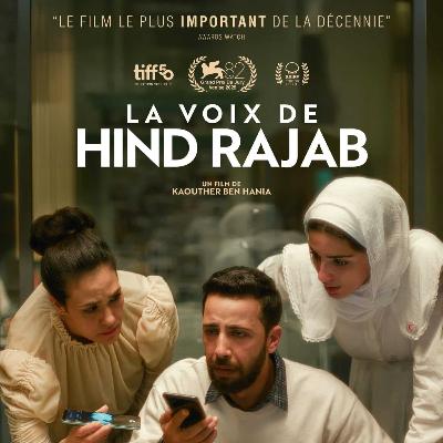 BBP [Camera Pulitica] S2 #8 La voix de Hind Rajab de Kaouther Ben Hania