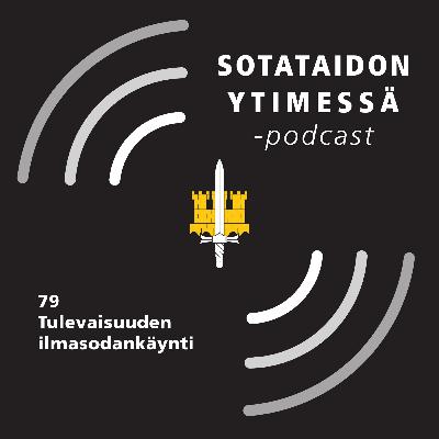 79 Tulevaisuuden ilmasodankäynti