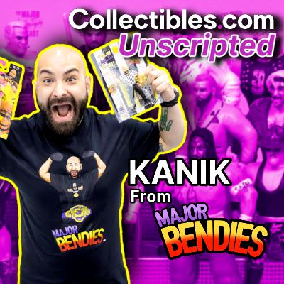 Kanik from Major Bendies Wrestling Figures | Ep. 8 Collectibles Unscripted Podcast Kanik from Major Bendies Wrestling Figures | Ep. 8 Collectibles Unscripted Podcast