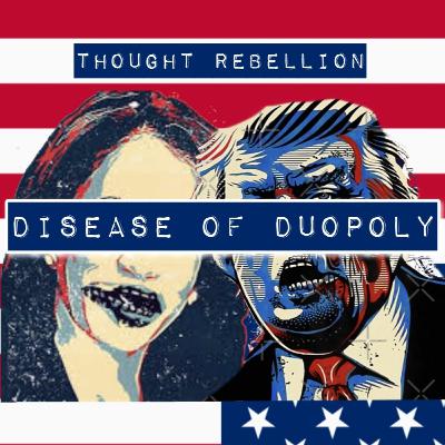 Disease of Duopoly Disease of Duopoly