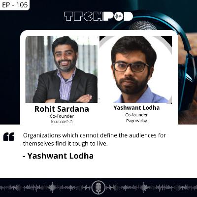 Organizations which cannot define the audiences find it tough to live - Yashwant Lodha