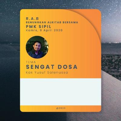 RAB #2 - SENGAT DOSA RAB #2 - SENGAT DOSA