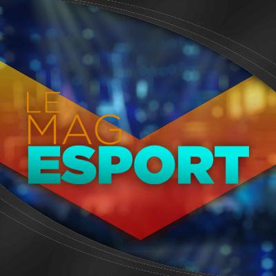 Mag Esport S02E10 Mag Esport S02E10