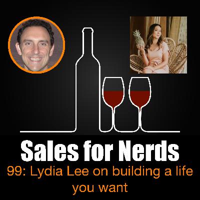 S4N 099 Lydia Lee on building a life you want with a business you love S4N 099 Lydia Lee on building a life you want with a business you love