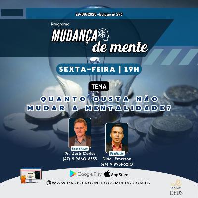 Mudança de mente - Quanto custa não mudar a mentalidade?