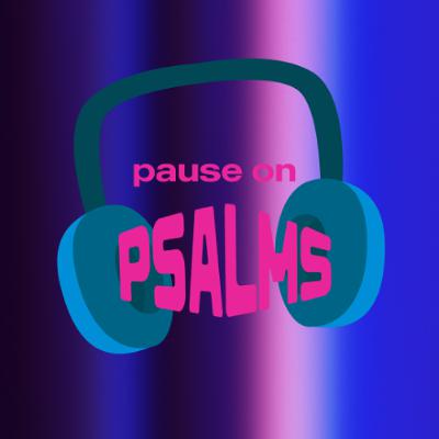 Pause on Psalms | Psalm 133 | Josh Santostefano