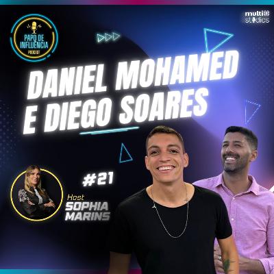 MONETIZANDO CONTEÚDOS DE VIAGENS COM DANIEL MOHAMED E DIEGO SOARES | PAPO DE INFLUÊNCIA #21 MONETIZANDO CONTEÚDOS DE VIAGENS COM DANIEL MOHAMED E DIEGO SOARES | PAPO DE INFLUÊNCIA #21