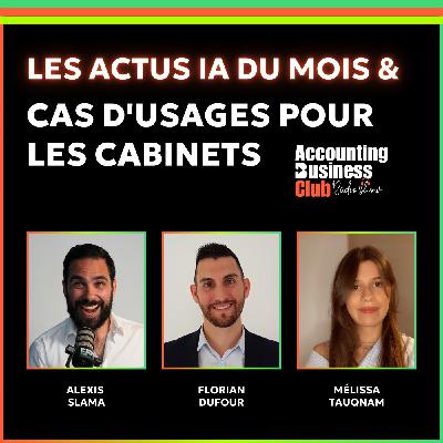 ABC Radio Show #8 Actus IA et cas d'usages pour les cabinets  🤖