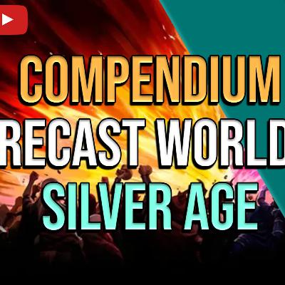 Épisode 10 : Le SILVER AGE arrive avec un COMPENDIUM - Tour 0 Saison 5 Épisode 10 : Le SILVER AGE arrive avec un COMPENDIUM - Tour 0 Saison 5