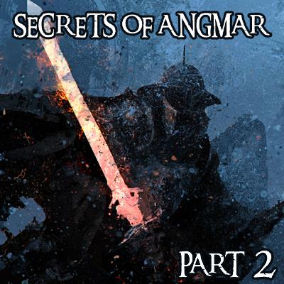 Secrets of Angmar Part 2 | The One Ring 2E Strider Mode