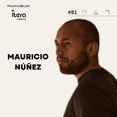 #81 Habla como un Líder: Técnicas de Comunicación con Mauricio Núñez