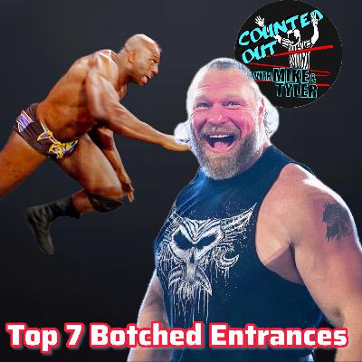 Top 7 Botched Entrances