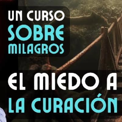 UCSM: El Miedo a la Curación UCSM: El Miedo a la Curación