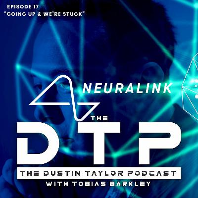 Episode 17 | “Going Up & We're Stuck”