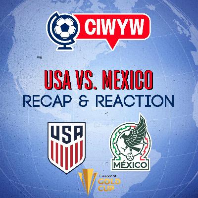 USMNT fall to Mexico in Gold Cup Final | Instant Reaction & Recap (Soccer 7/6)