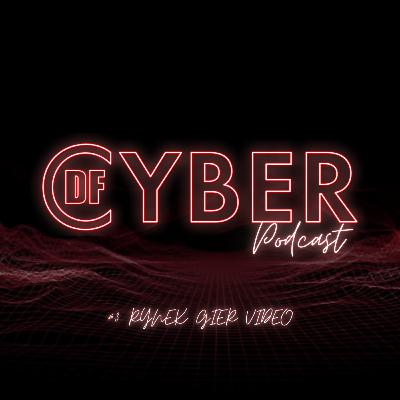 Rynek gier komputerowych | Podcast CyberDF # 3 Rynek gier komputerowych | Podcast CyberDF # 3
