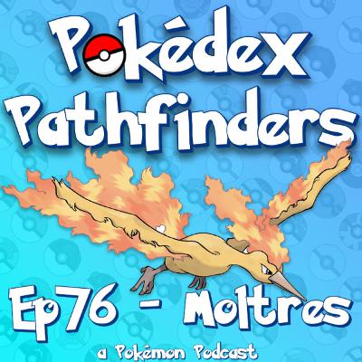 #146: The Moltres Family