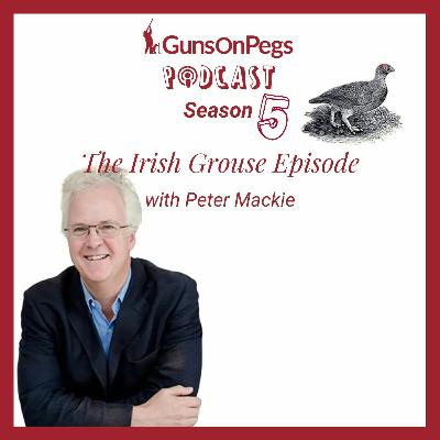 The Irish Grouse Episode - Series 4 Episode 9 The Irish Grouse Episode - Series 4 Episode 9