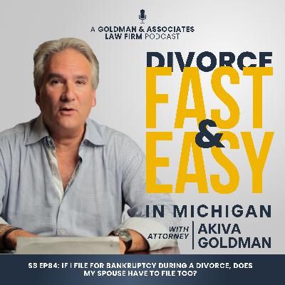 S8 Ep84: If I File for Bankruptcy During a Divorce, does my Spouse have to File Too? S8 Ep84: If I File for Bankruptcy During a Divorce, does my Spouse have to File Too?