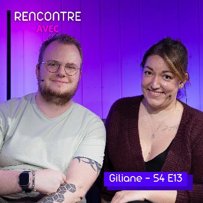 Giliane Béguin - Episode 13 | Saison 4