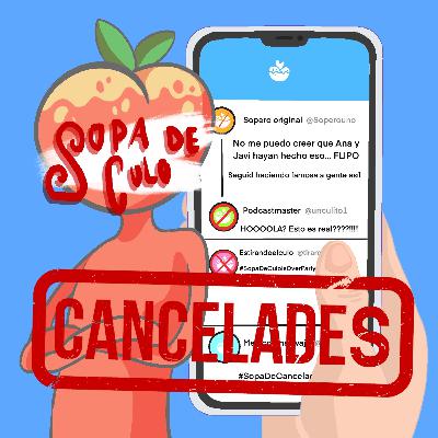 Sopa de Culo 3x04 ¡Cancelados!