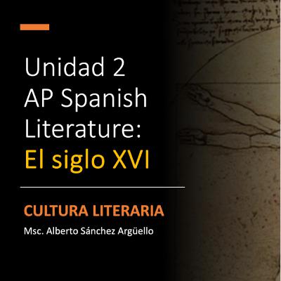Unidad II: El siglo XVI