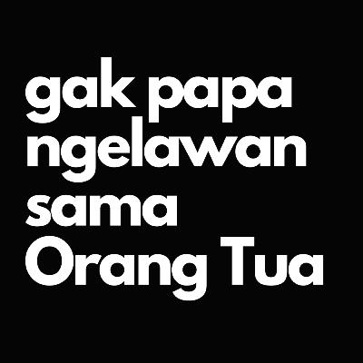 Dampak negatif dari terlalu nurut sama orang tua Dampak negatif dari terlalu nurut sama orang tua