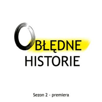 2. sezon #Premiera, czyli Obłędne historie w nowej odsłonie
