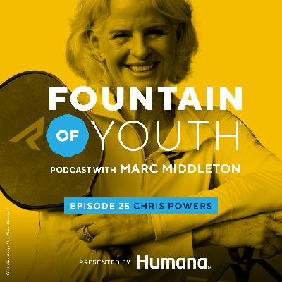 Episode 25: Chris Powers - Purpose & Pickleball