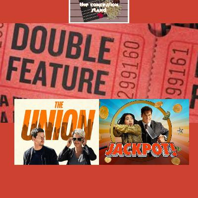 DOUBLE FEATURE REVIEW - The Union (2024) Movie Review/Jackpot! (2024) Movie Review