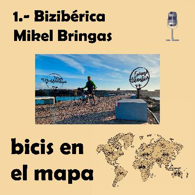 1.- Bizibérica: Mikel Bringas