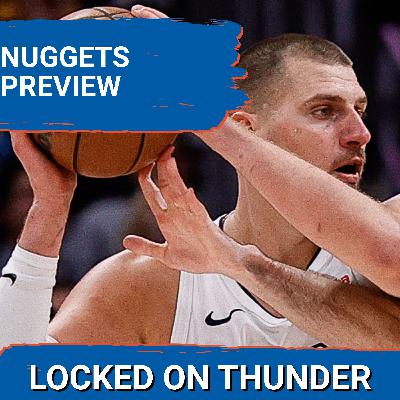 CROSSOVER: OKC Thunder vs. Nuggets Preview | Rivals? | Ajay Mitchell Returns CROSSOVER: OKC Thunder vs. Nuggets Preview | Rivals? | Ajay Mitchell Returns