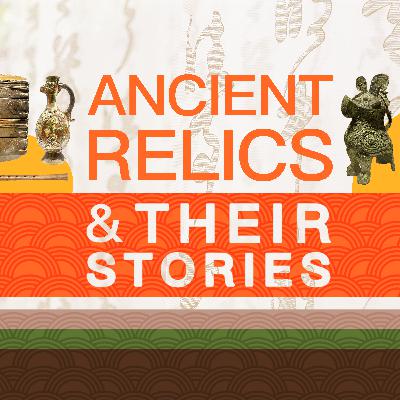 Welcome to "Ancient Relics and Their Stories"!