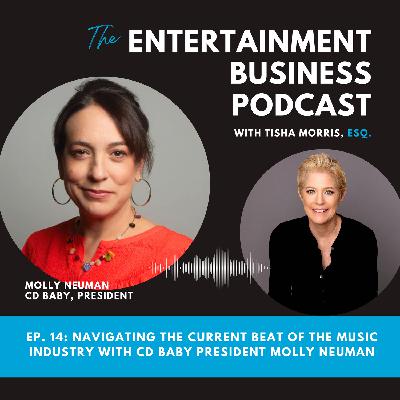 Episode 14: Navigating the Current Beat of the Music Industry with CD Baby President Molly Neuman