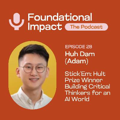 Stick’Em: Hult Prize Winner Building Critical Thinkers for an AI World